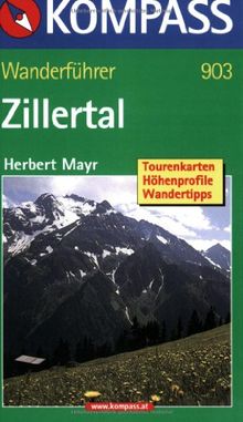 Zillertal: Wanderführer mit Tourenkarten und Höhenprofilen