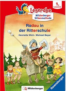 Radau in der Ritterschule - Leserabe ab 1. Klasse - Erstlesebuch für Kinder ab 6 Jahren (mit Mildenberger Silbenmethode) (Leserabe mit Mildenberger Silbenmethode)