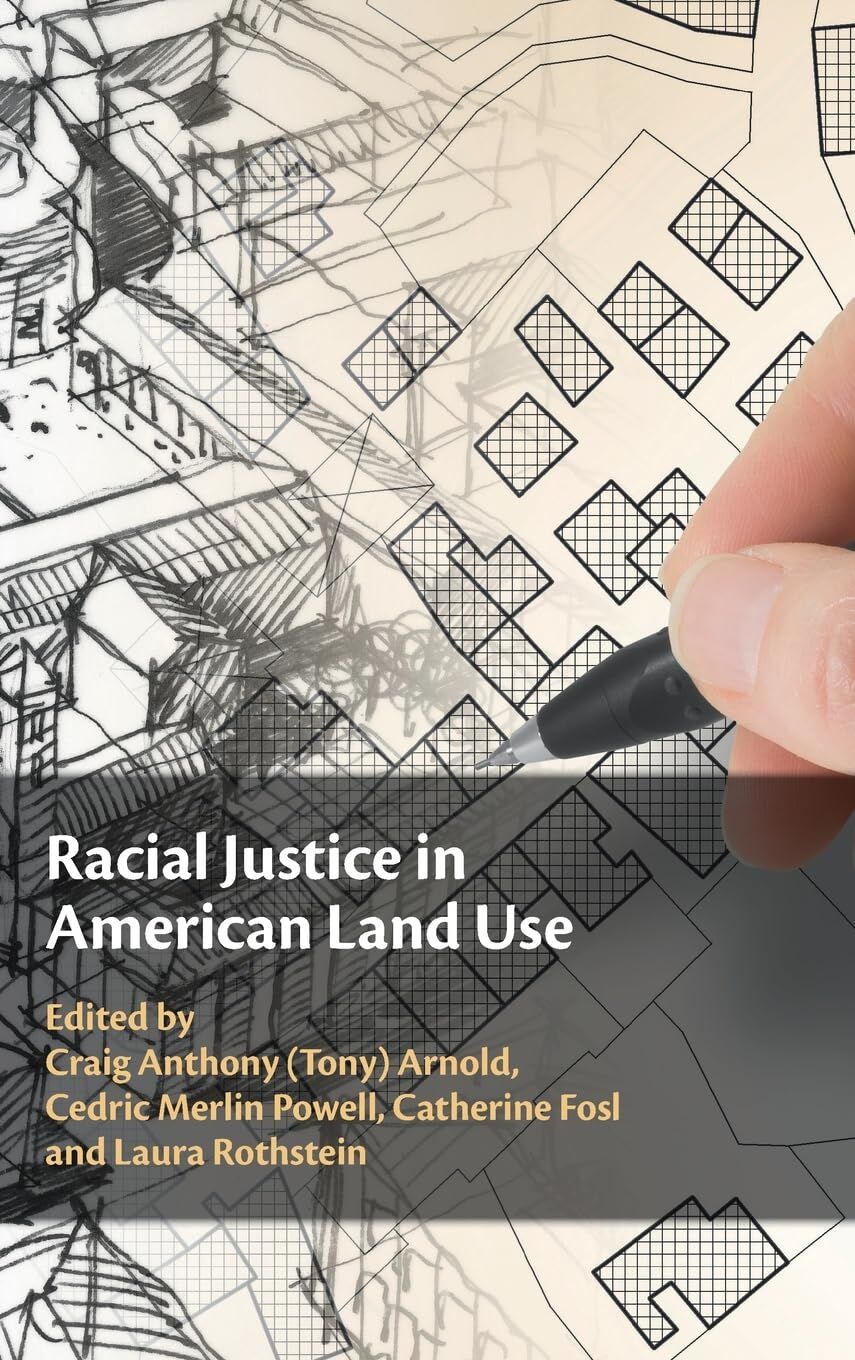 Racial Justice in American Land Use - Neuware