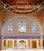 Constantinople : de Byzance à Istanbul