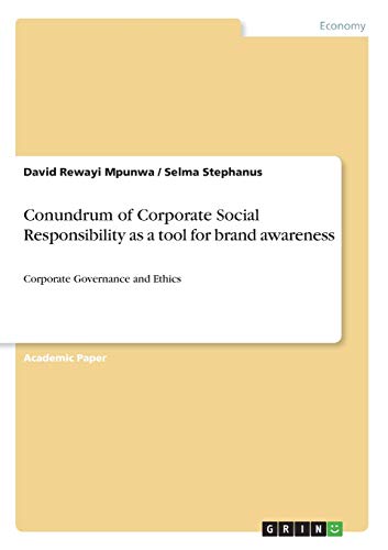 Conundrum of Corporate Social Responsibility as a tool for brand awareness: Corporate Governance and Ethics