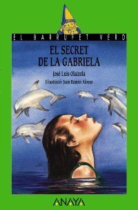 20. El secret de la Gabriela (Cuentos, Mitos Y Libros-Regalo - El Barrufet Verd (Edición En Catalán))