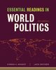 Essential Readings in World Politics (Norton Series in World Politics)