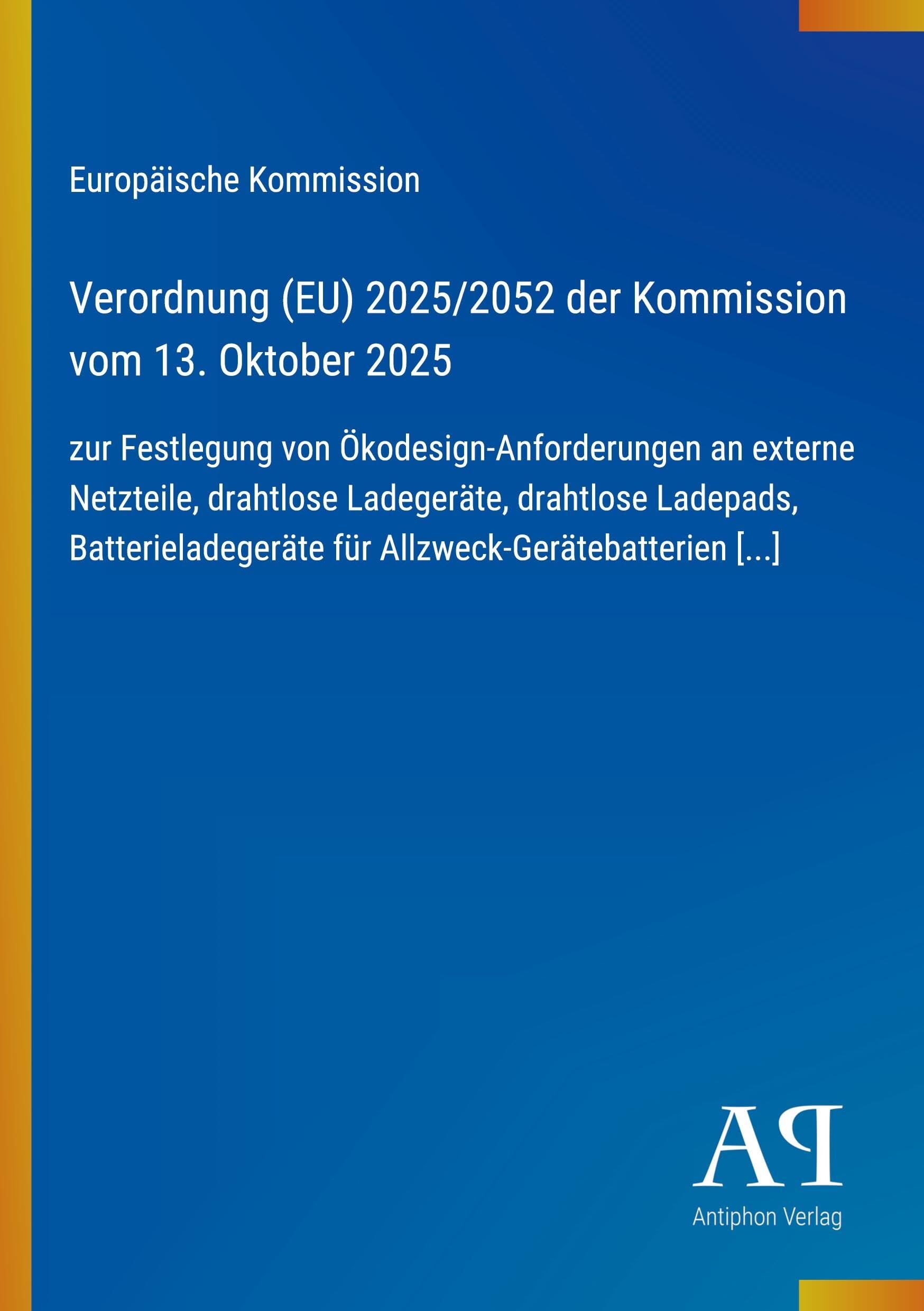 Verordnung (EU) 2025/2052 der Kommission vom 13. Oktober 2025