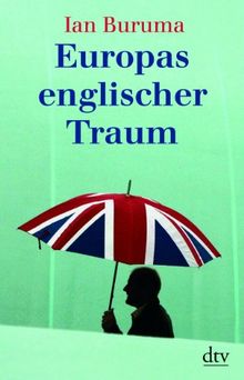 Europas englischer Traum