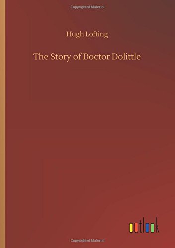 The Story of Doctor Dolittle