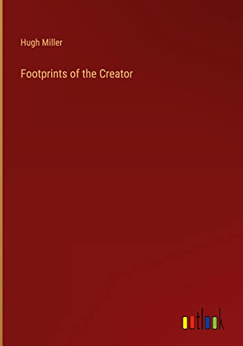 Footprints of the Creator