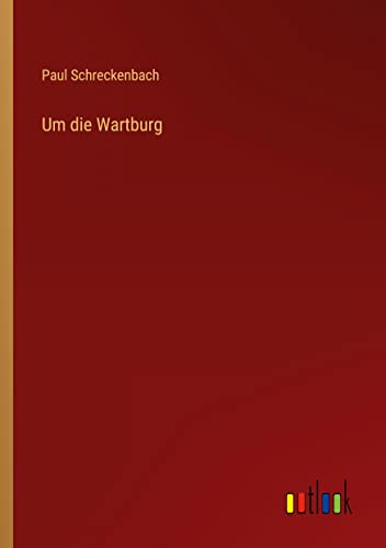 Um die Wartburg