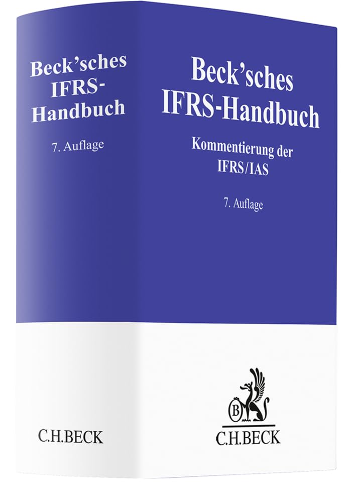 Beck'sches IFRS-Handbuch: Kommentierung der IFRS/IAS