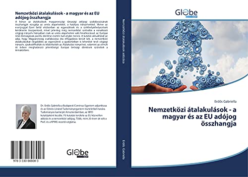 Nemzetközi átalakulások - a magyar és az EU adójog összhangja