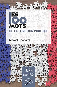 Les 100 mots de la fonction publique