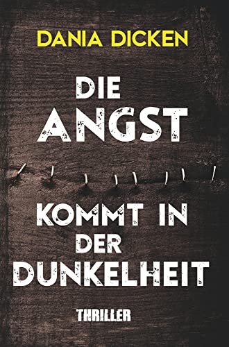 Die Angst kommt in der Dunkelheit (Libby Whitman)