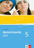 deutsch.kombi plus / Arbeitsheft 9. Klasse: Sprach- und Lesebuch für Nordrhein-Westfalen
