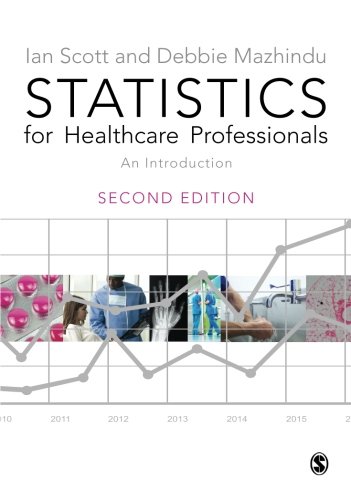 Statistics for Healthcare Professionals: An Introduction