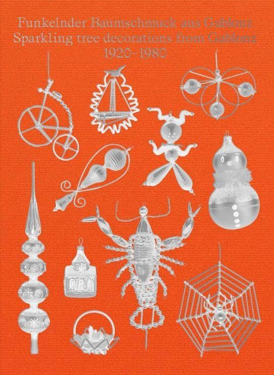 Sparkling Tree Decorations from Gablonz 1920-1980