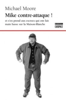 Mike contre-attaque!