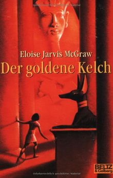 Der goldene Kelch: Abenteuer-Roman (Gulliver)