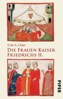 Die Frauen Kaiser Friedrichs II.