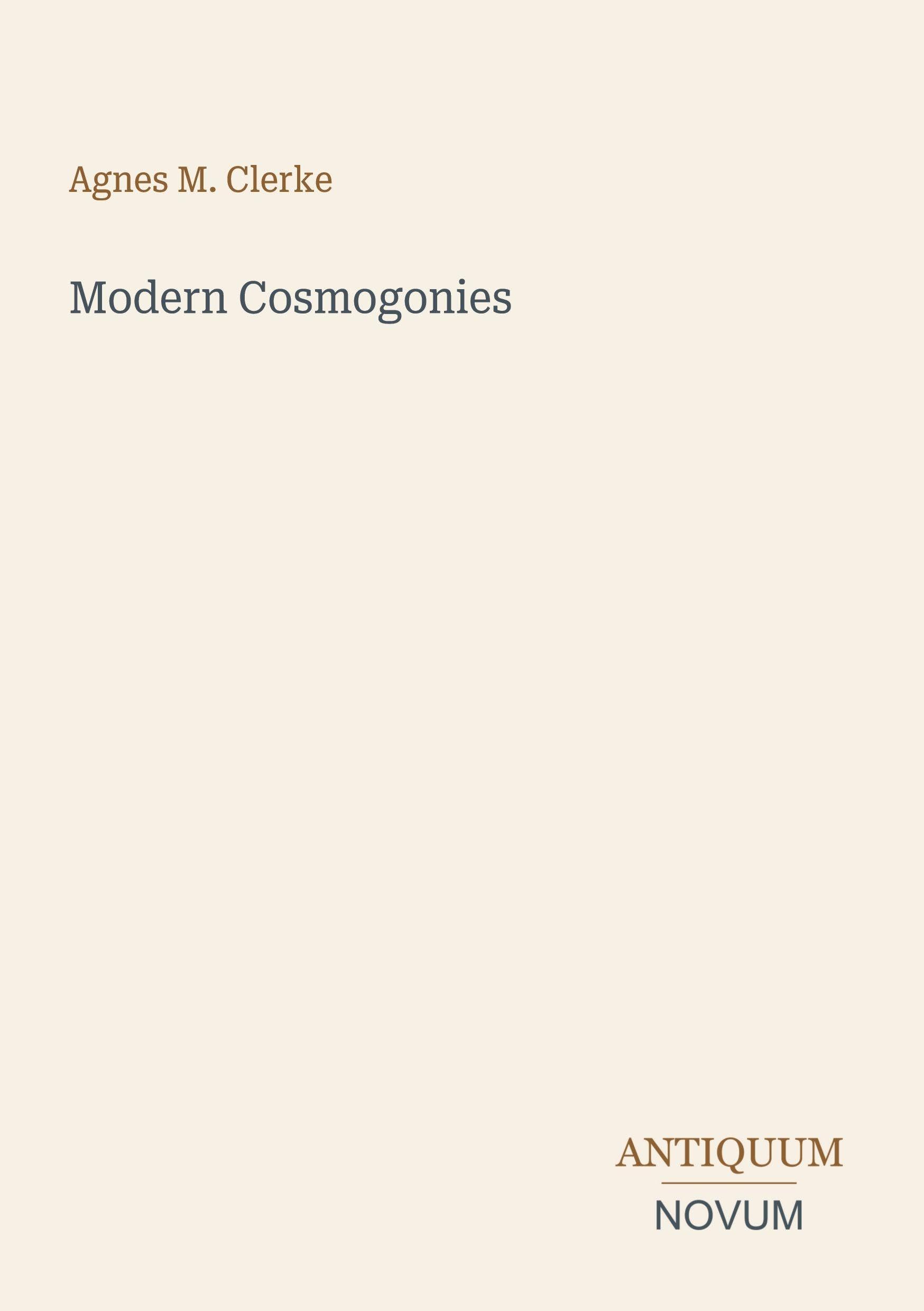 Modern Cosmogonies