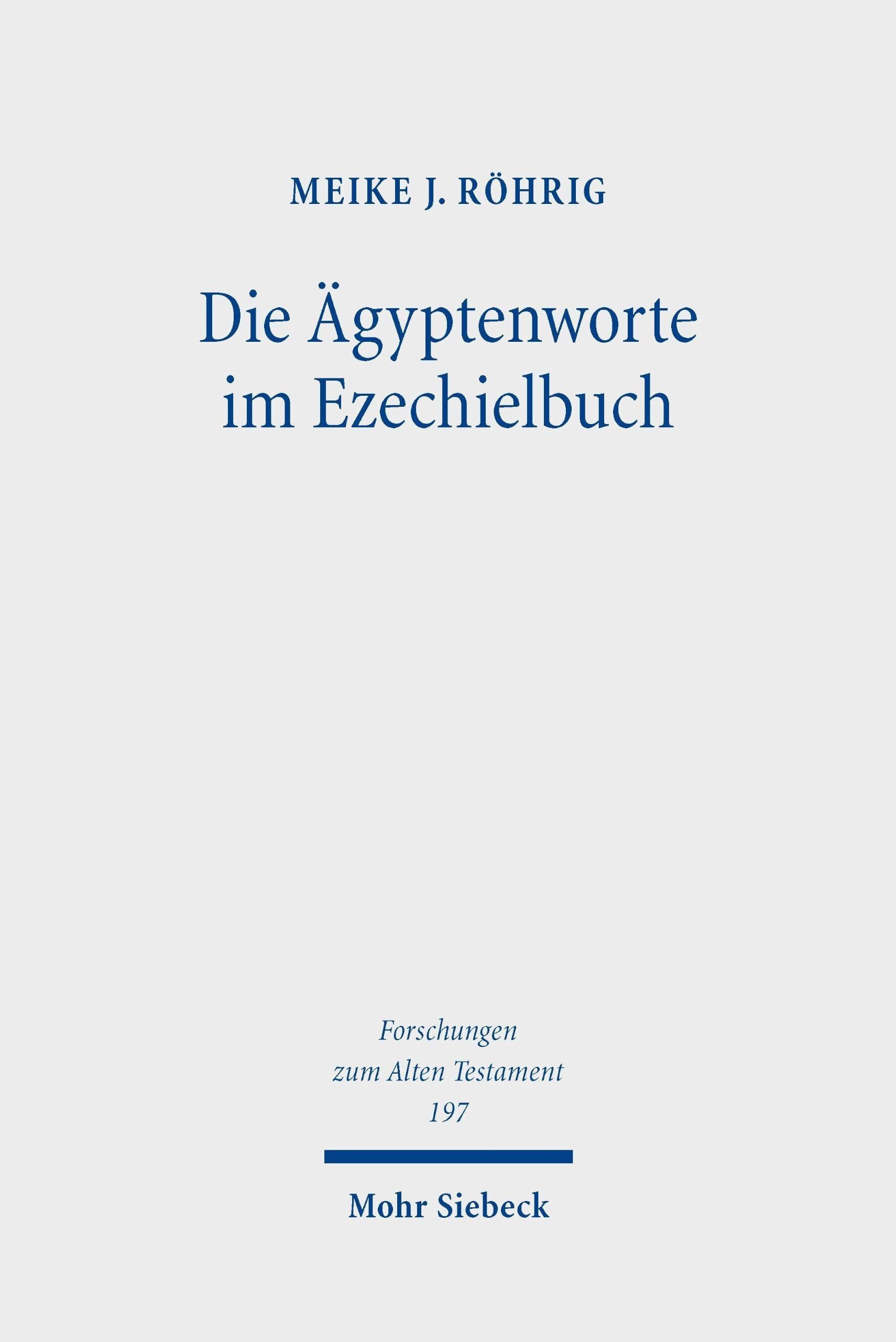 Die Ägyptenworte im Ezechielbuch