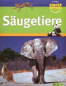 Kinderwissen in Fragen und Antworten - Säugetiere