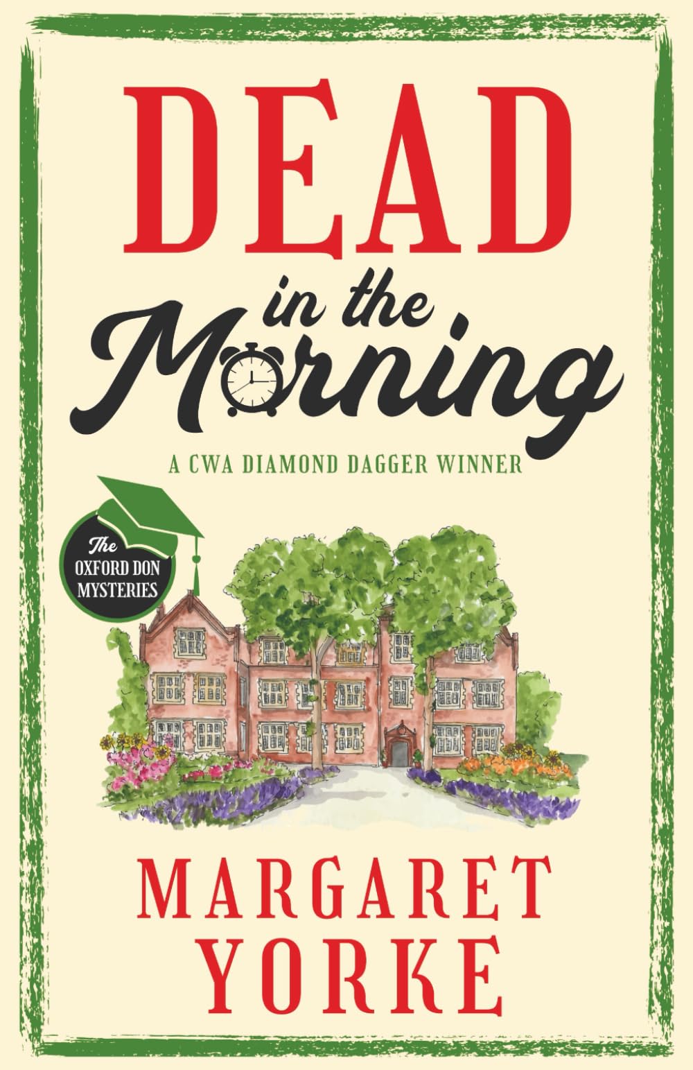 DEAD IN THE MORNING a gripping English cozy murder mystery full of twists (The Oxford Don Mysteries, Band 1)