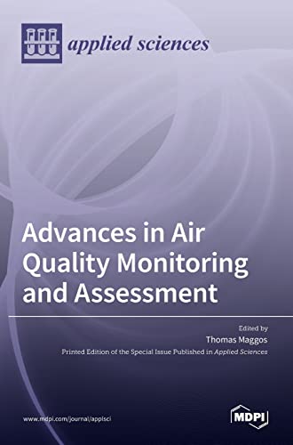 Advances in Air Quality Monitoring and Assessment