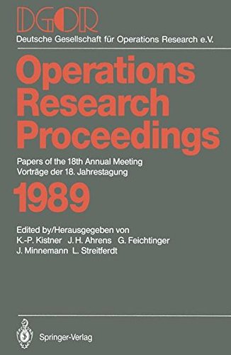 Papers of the 18th Annual Meeting / Vorträge der 18. Jahrestagung (Operations Research Proceedings) (German and English Edition)