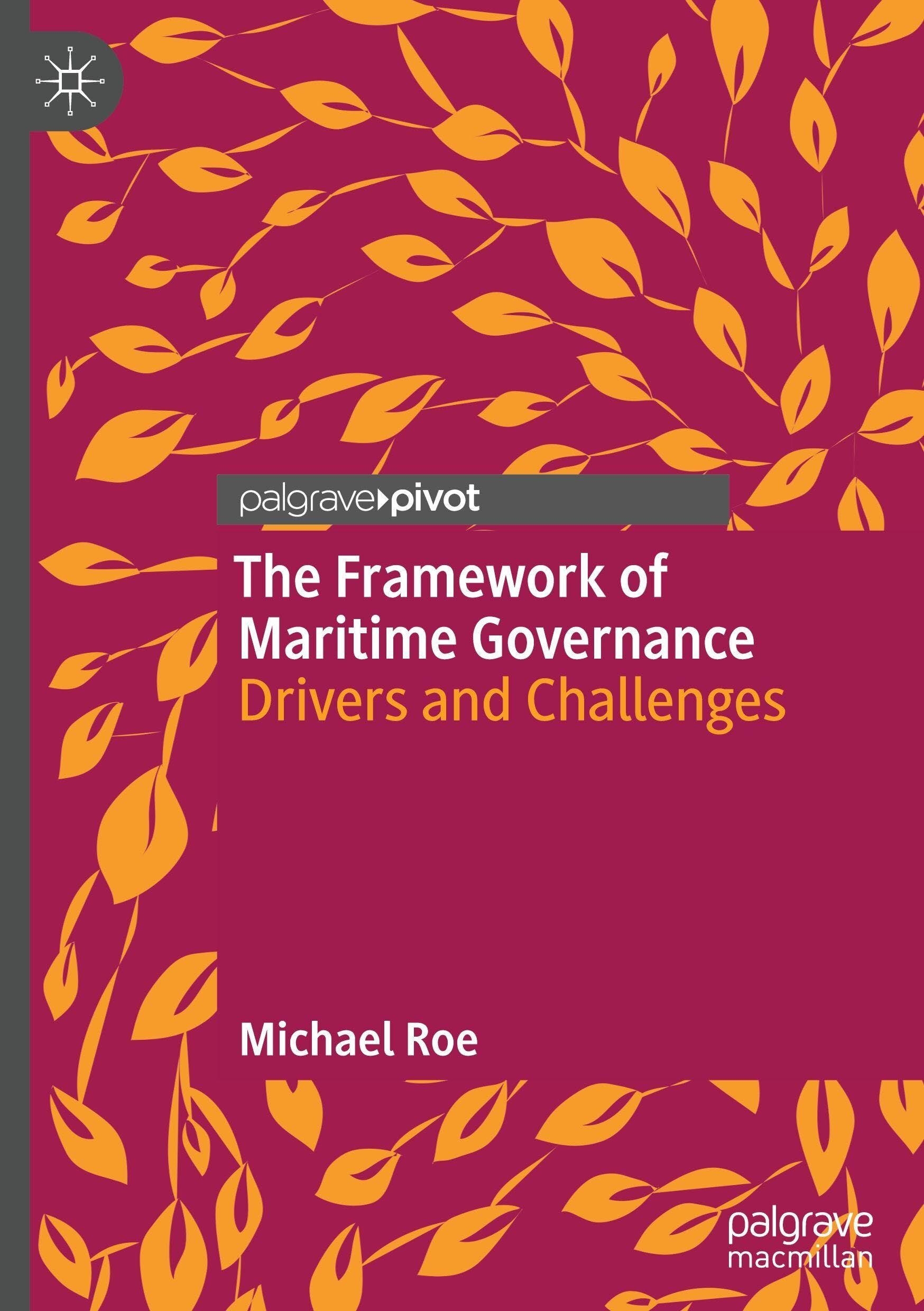The Framework of Maritime Governance