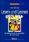 Lesen und Lernen: Eine Einführung in die Neuropsychologie des Textverstehens