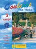 Couleurs de France 3. Rouge. Lehrbuch: Das Französisch-Lehrwerk