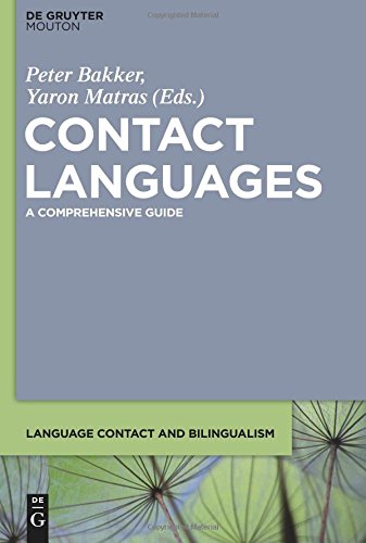 Contact Languages (Language Contact and Bilingualism [LCB], Band 6)