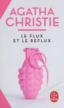 Le flux et le reflux