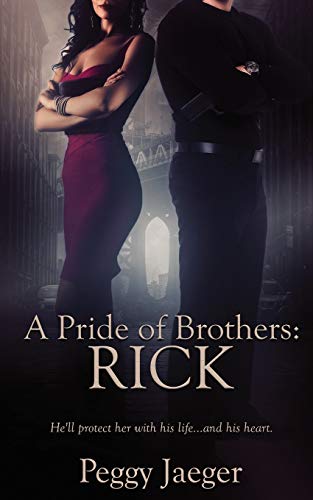 A Pride of Brothers: Rick