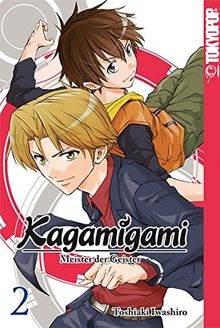 Kagamigami 02: Mit dir zusammen von Iwashiro, Toshiaki | Buch | Zustand sehr gut