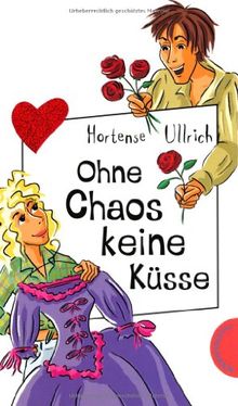 Ohne Chaos keine Küsse