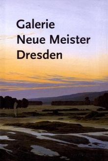 Galerie Neue Meister Dresden 1: Bestandskatalog in zwei Bänden