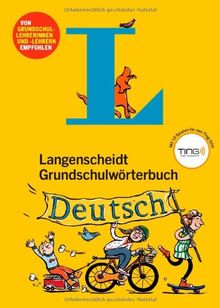 Langenscheidt Grundschulwörterbuch Deutsch - Buch (Ting-Ausgabe): Mit Spielen für den Ting-Stift (Langenscheidt Grundschulwörterbücher)