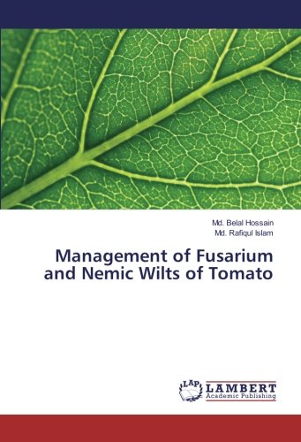 Management of Fusarium and Nemic Wilts of Tomato