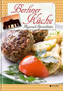 Berliner Küche: Regionale Spezialitäten