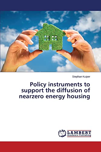 Policy instruments to support the diffusion of nearzero energy housing