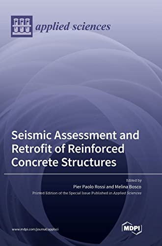 Seismic Assessment and Retrofit of Reinforced Concrete Structures