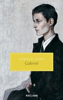 Gabriel: Ein Dialogroman | Reclams Klassikerinnen (Reclam Taschenbuch)