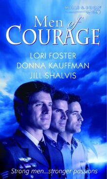 Men of Courage: An Honourable Man / Blown Away / Perilous Waters (Mills & Boon Special Releases)
