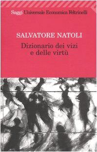 Dizionario dei vizi e delle virtù (Universale economica)