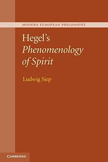 Hegel's Phenomenology of Spirit (Modern European Philosophy)