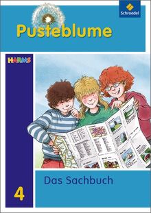 Pusteblume. Das Sachbuch - Ausgabe 2010 für Berlin, Brandenburg und Mecklenburg-Vorpommern: Schülerband 4