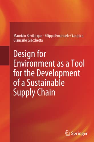Design for Environment as a Tool for the Development of a Sustainable Supply Chain