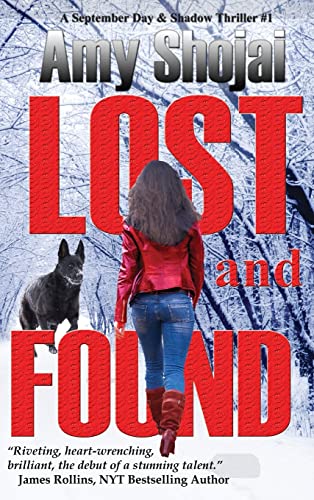 Lost And Found: A Dog Lover's Medical Thriller Suspense (The September Day Series, Band 1)