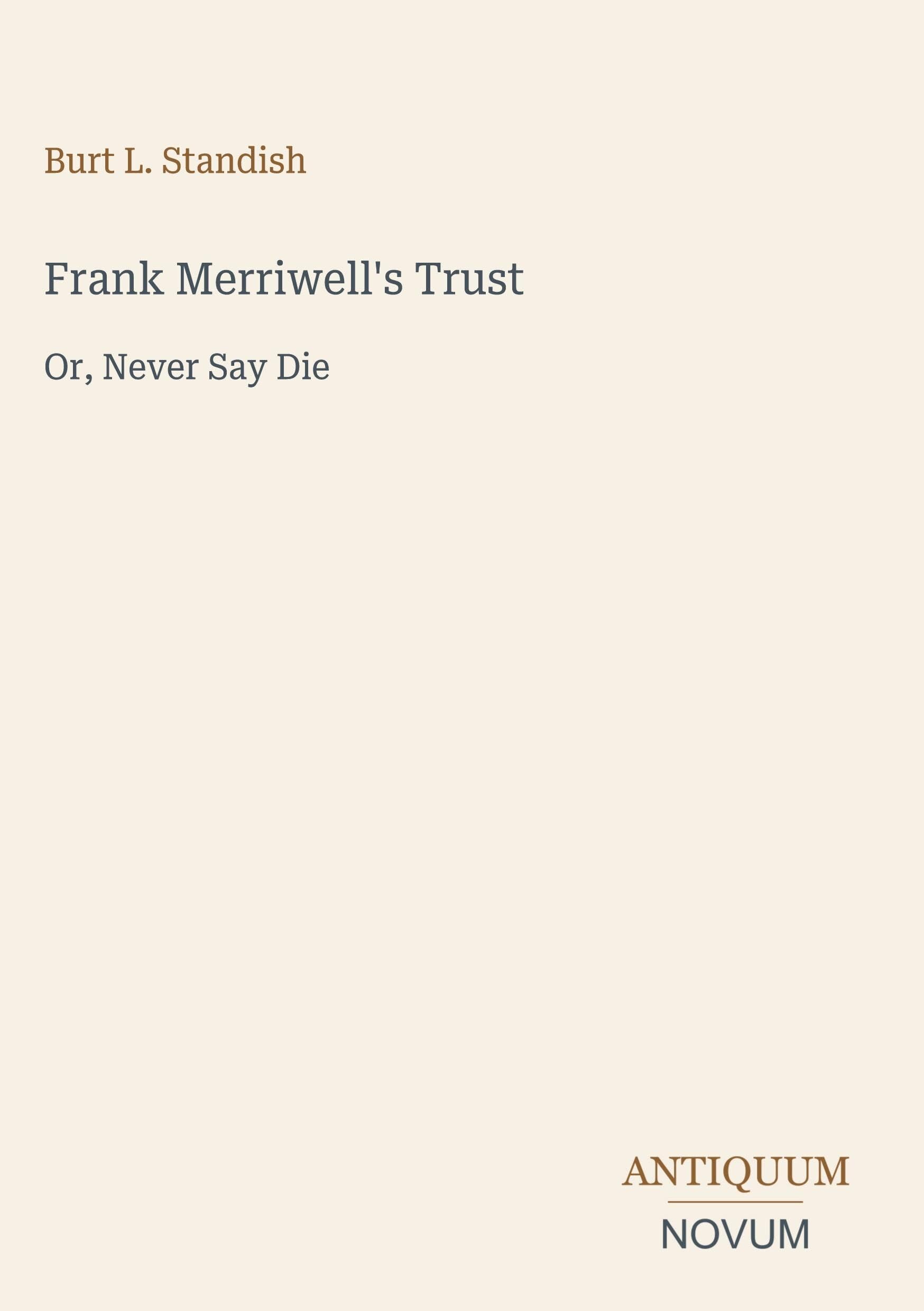 Frank Merriwell's Trust